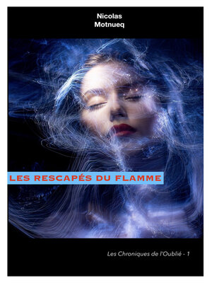 cover image of Les Rescapés du Flamme